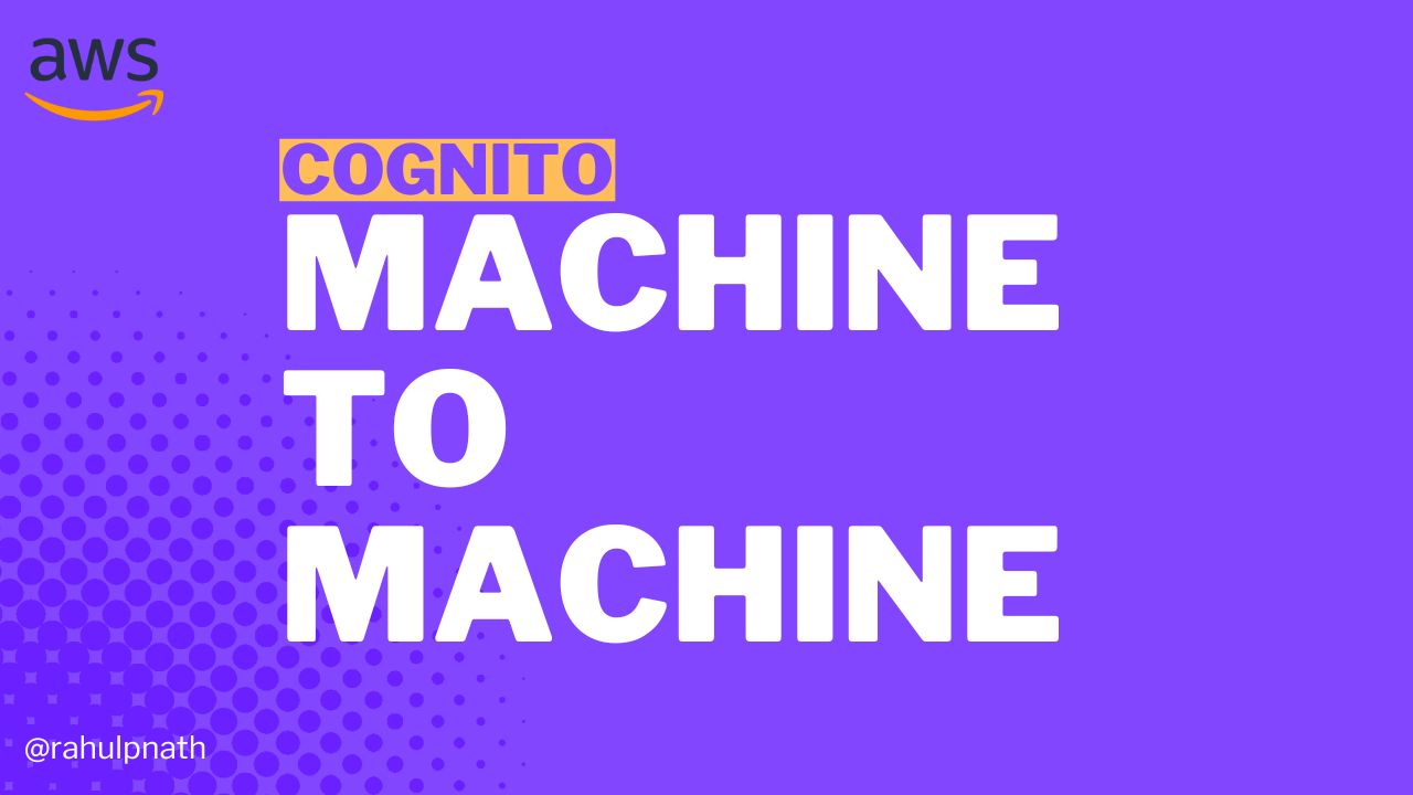 Cover image for: Machine-to-Machine Authentication with Amazon Cognito in .NET