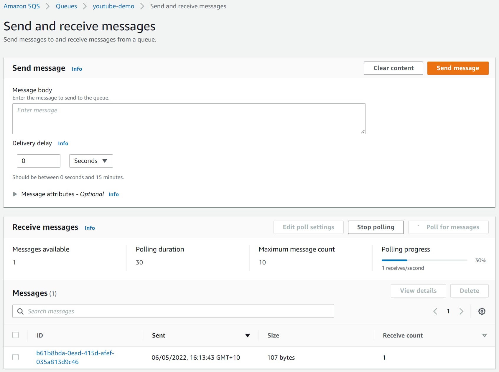 You can send and receive messages in  the AWS console