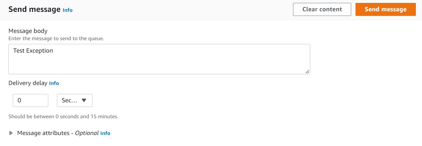 Send a message to SQS with the body 'Test Exception' to simulate an exception in processing in the .NET Lambda Function.