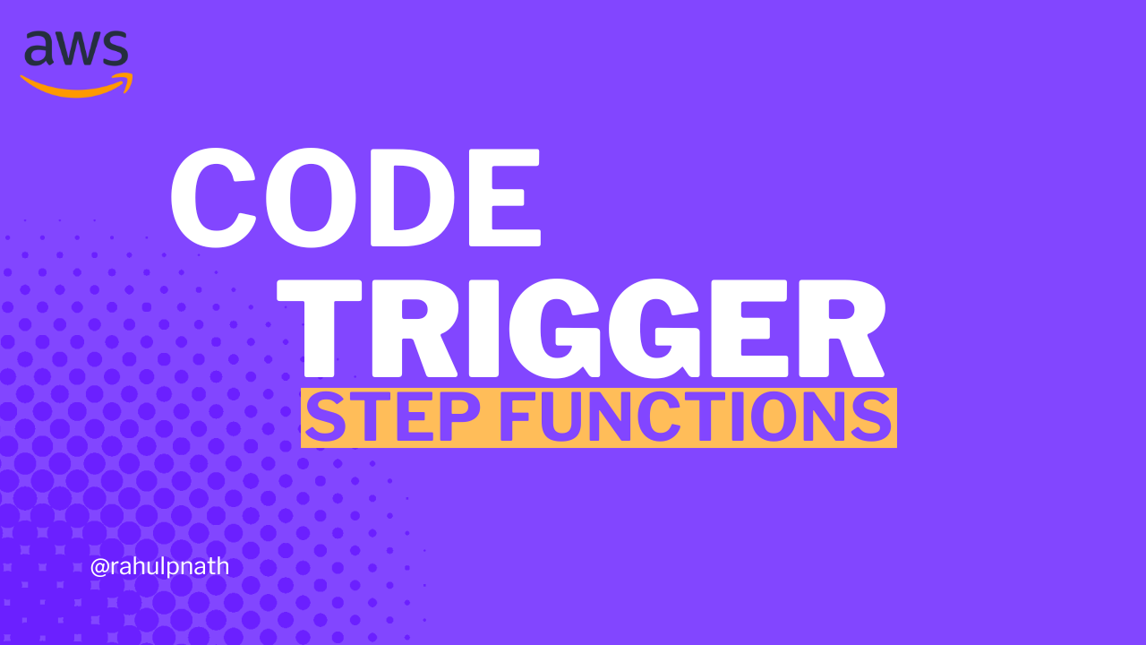 Cover image for: How to Trigger AWS Step Functions from Your .NET Application: Sync, Async, and API Gateway