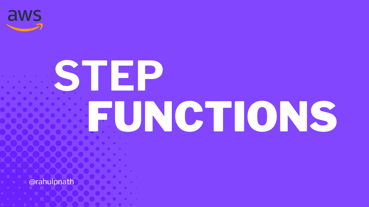 Cover image for: AWS Step Functions: Getting Started with Workflows and States