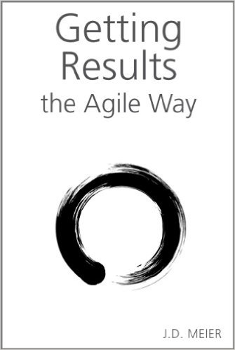Cover image for: Book Summary: Getting Results the Agile Way by J.D. Meier