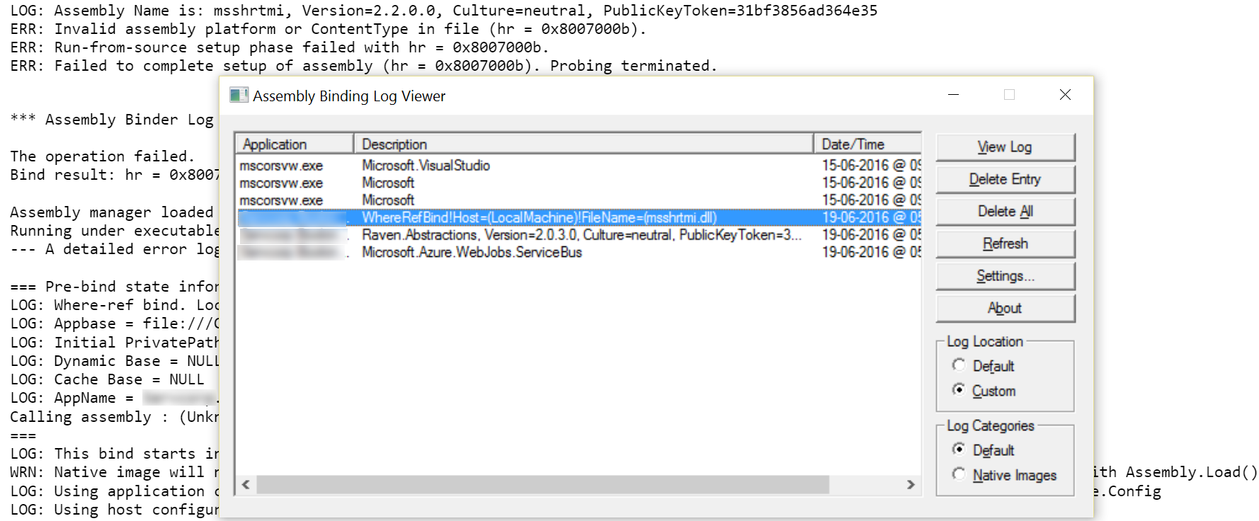 LOG: Assembly Name is: msshrtmi, Version=2.2.0.0, Culture=neutral, PublicKeyToken=31bf3856ad364e35
ERR: Invalid assembly platform or ContentType in file (hr = 0x8007000b).
ERR: Run-from-source setup phase failed with hr = 0x8007000b.
ERR: Failed to complete setup of assembly (hr = 0x8007000b). Probing terminated.